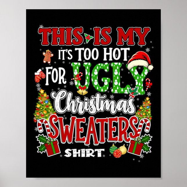 För heta fula jultröjor Roliga Xmas Män Kvinnor Poster (Framsidan)