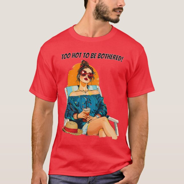 För Hett att plocka Roligten Sommardesign T Shirt (Framsida)