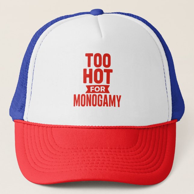För Hett för Monogamy Shirt, Polyamory Pride Keps (Framsida)