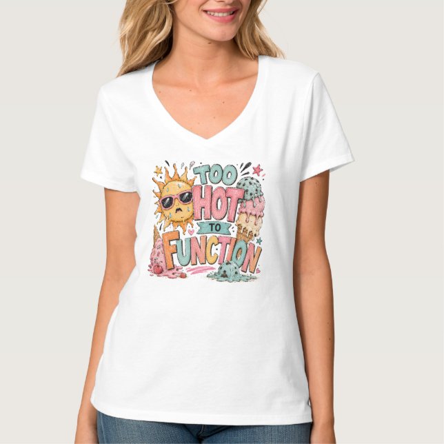 För hett-Välj din storlek  T Shirt (Framsida)