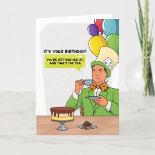 För honom Mad Hatter Pun Birthday Card Kort