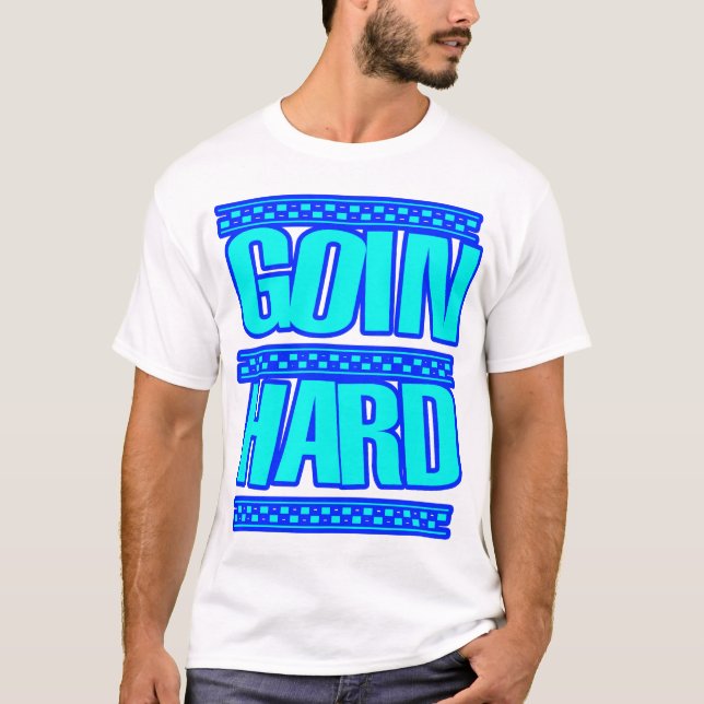För idiotjERKIN för GOIN HÅRD dans Hyphy för Tee Shirt (Framsida)