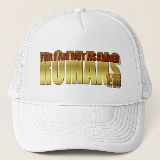 För jag är inte Ashamed Truckerkeps (Framsida)