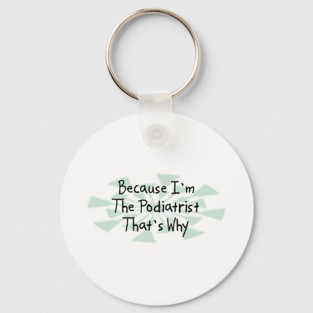 För jag är podiatrist nyckelring (Framsida)