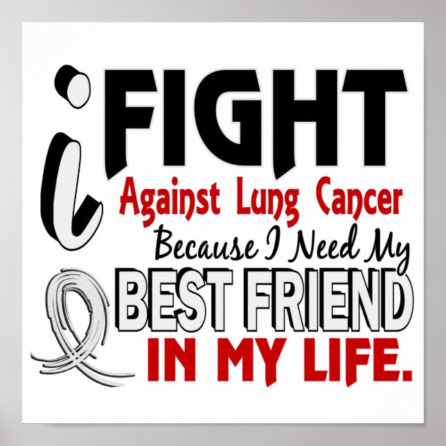 För jag behöver min bästa vän Lung Cancer Poster (Framsidan)