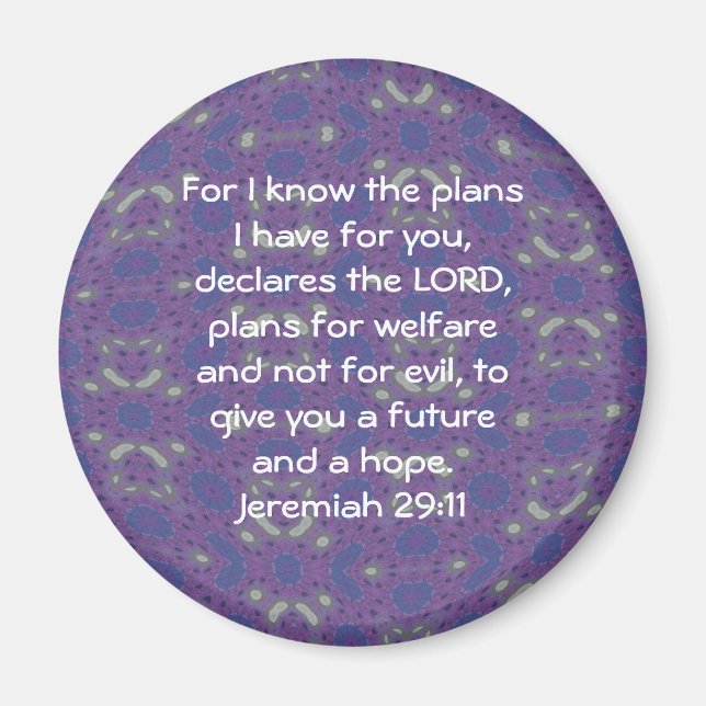 För jag vet vilka planer jag har - Jeremiah 29:11 Magnet (Framsidan)