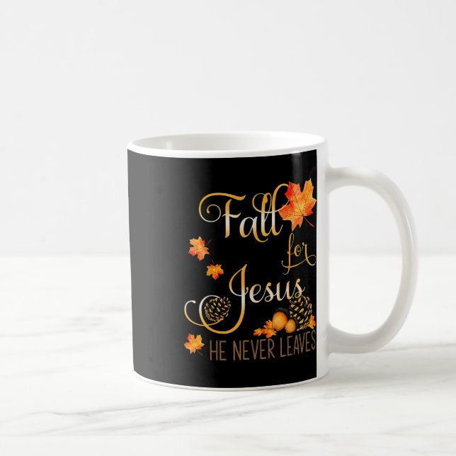 För Jesus Lämnar han aldrig kristet hösten Pr Kaffemugg (Höger)