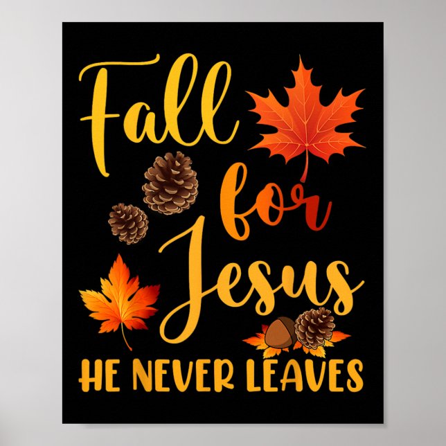 För Jesus Lämnar han aldrig kristet hösten Pr Poster (Framsidan)