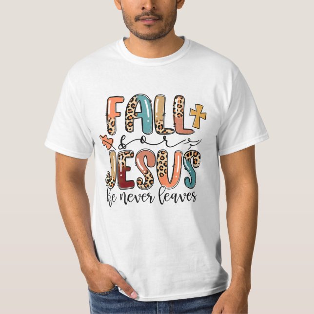 För Jesus Lämnar han aldrig T Shirt (Framsida)