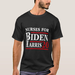 För Joe Biden Kamala Harris 2020 Nursing Rn's Emt T Shirt