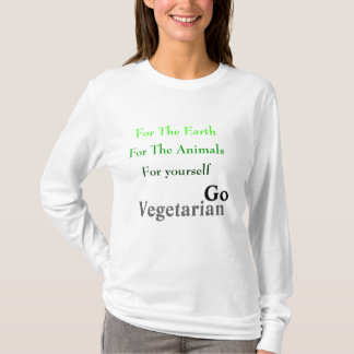 För jorden för djuren för dig… t-shirt
