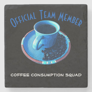 För kaffeförbrukning för gruppmedlem Squad Underlägg Sten