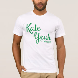För Kale för förmiddagVegan Yeah mig manar T-tr Tröja