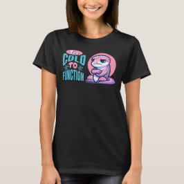 För Kall För Att Fungera Frysande Ödla T Shirt