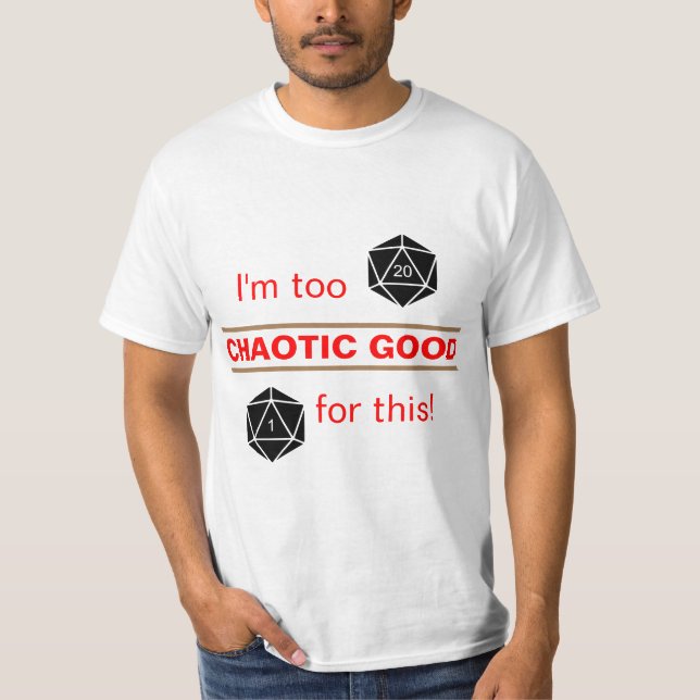 För Kaotiskt God T Shirt (Framsida)