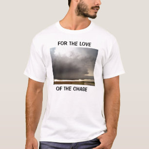FÖR KÄRLEKEN AV JAKTEN… T SHIRT