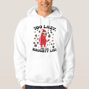För lat för den busiga listan, rolig julskjorta hoodie