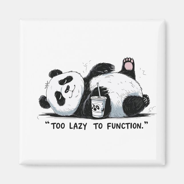 För lazy till funktion - Lazy Panda Magnet (Framsidan)