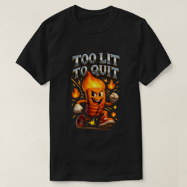 För lite för att sluta dansa brandspak t shirt