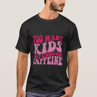 För lite koffein t shirt
