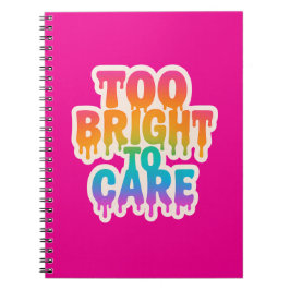 För ljus att ta hand om - Neon Drip Typography med Anteckningsbok