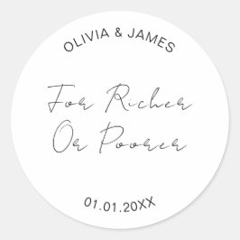 För Lottery-favoriter med rikare eller sämre Bröll Runt Klistermärke