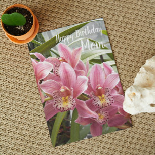 För Mamma Rosa Orchids Blommigt Birthday Kort