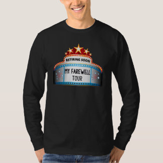 För manar, bekväm, Pension Farewell Humous Adjö T Shirt