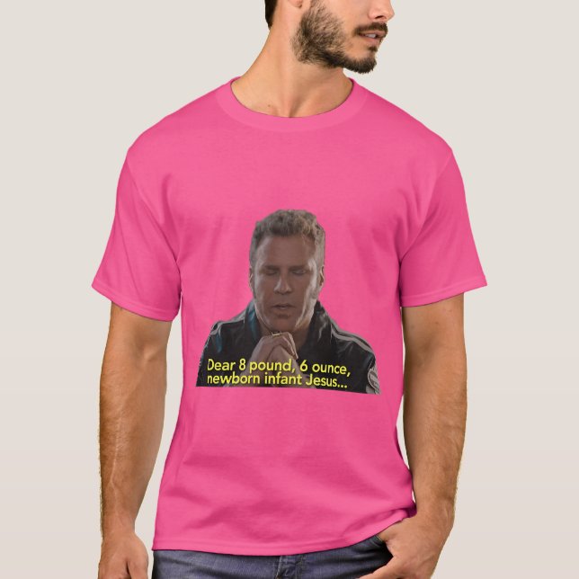 För manar Kvinnor Baby Jesus Prayer Talladega Nigh T Shirt (Framsida)