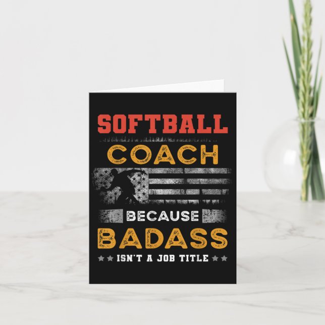 För manar med  Softball Coach Gift, Bad Softball C Kort (Framsida)