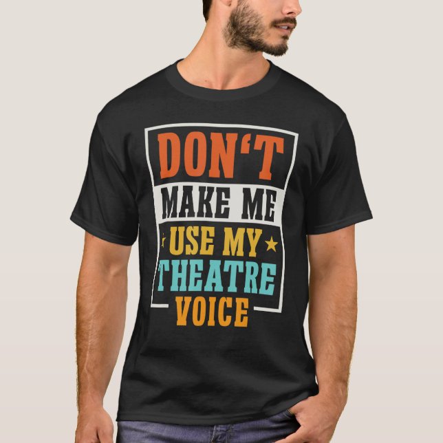 För manar teaterteaterteaterteatern för  kvinnor t shirt (Framsida)