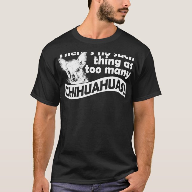 För många Chihuahuas T Shirt (Framsida)