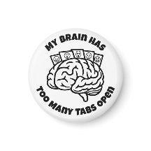 För många flikar - Sarcastic Overthinker Magnet