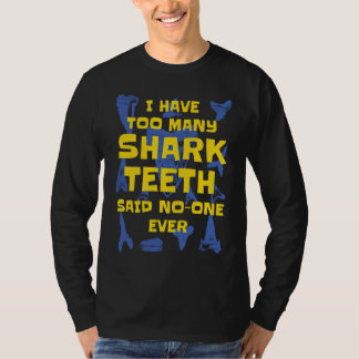 För Många Hajtänder Fossil Jakt Roliga Fossil T Shirt