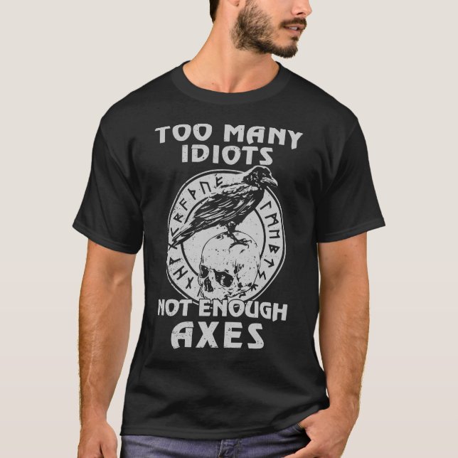 för många idioter inte nog yxalastbilsförare t shirt (Framsida)