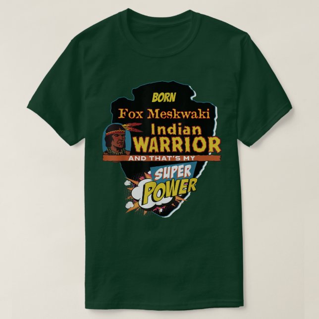 för Meskwaki Native Indian, född med Toppen T Shirt (Design framsida)