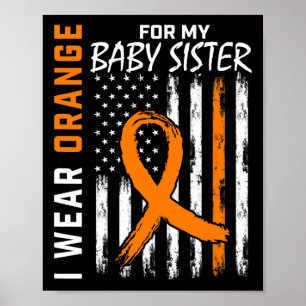 För min Baby-syster Leukemia-medvetenhet Poster