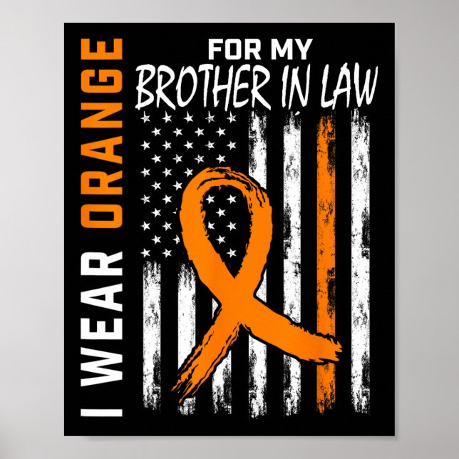 För min bror i juridik, Leukemia Awareness Flagga  Poster (Framsidan)