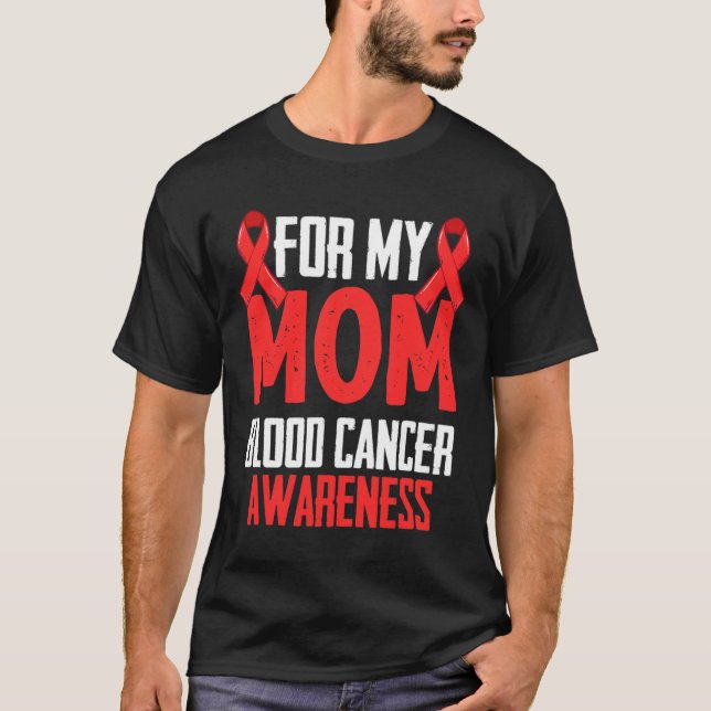 För min mamma blodcancer medvetenhet  t shirt (Framsida)