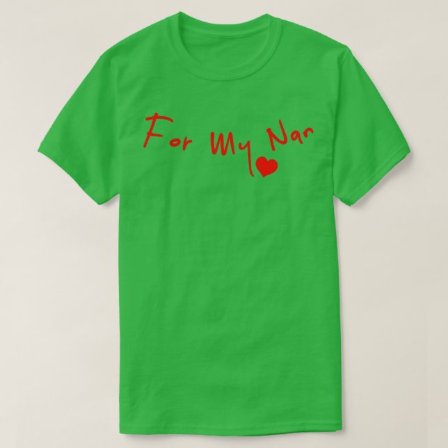 För min Nan T Shirt (Design framsida)