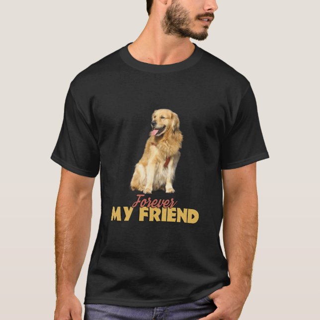 För min vän Golden Retriever Hund design T Shirt (Framsida)