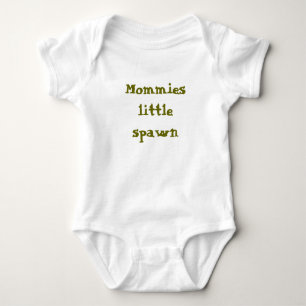 För Mommies spawn lite T-shirt