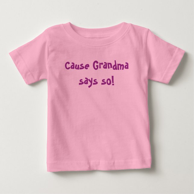 För mormor säger det! tee shirt (Framsida)