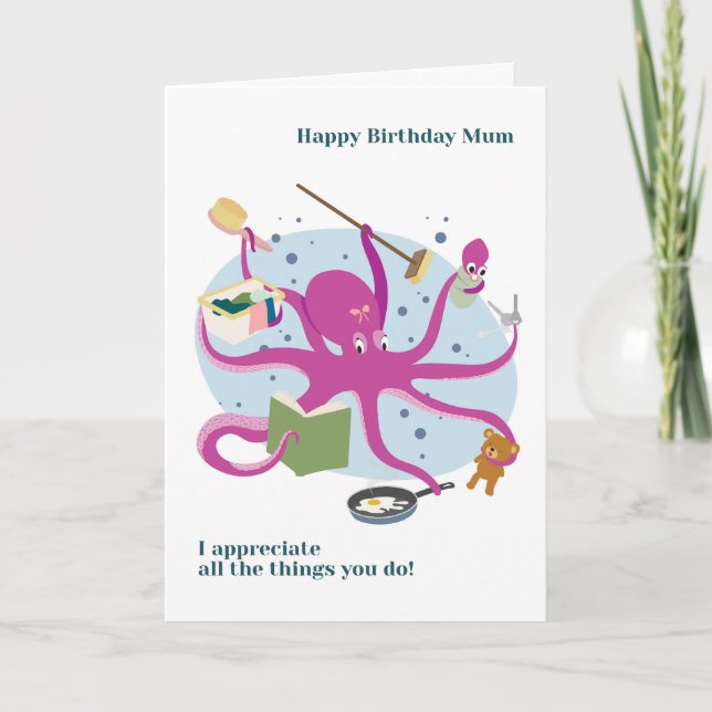 För Morsa Octopus Multitasking Birthday Card Kort (Framsida)