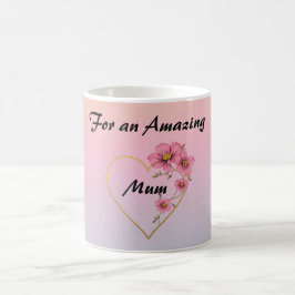 For Mum Pink Floral Gold Heart Mother's day  Kaffemugg
