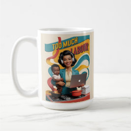 För mycket arbete - Retro Woman Illustration Kaffemugg
