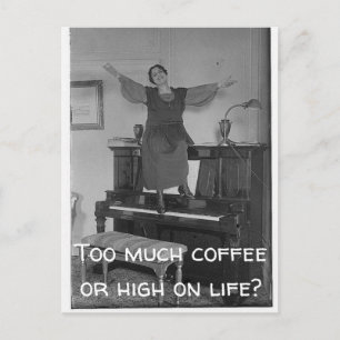 För mycket Kaffe eller hög på vykort för livstid