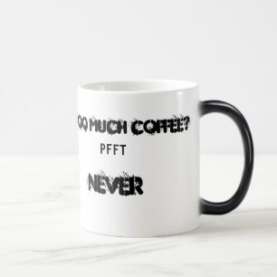 För mycket kaffe mugg
