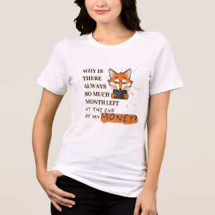 För mycket månad, för lite pengar t shirt