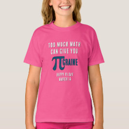 FÖR MYCKET MATH GE DIG PI-GRAINE PI Day T Shirt
